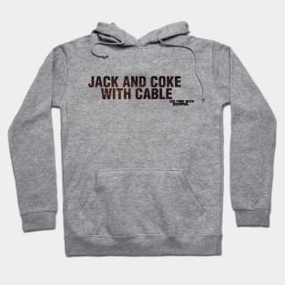 Jack and Coke with Cable Hoodie